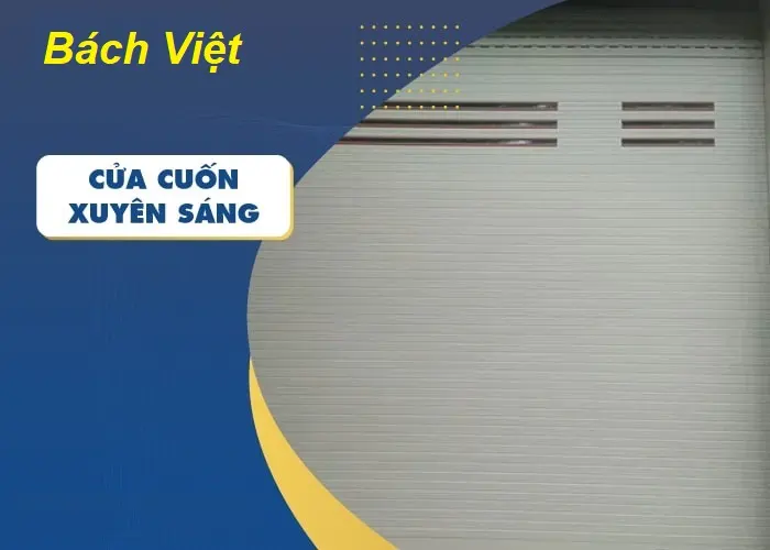 Cửa cuốn xuyên sáng